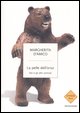 9788804571582 - La pelle dell'orso