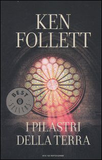9788804572268 - I pilastri della terra