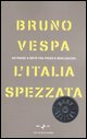 9788804572367 - L'Italia spezzata