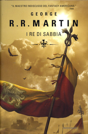 9788804577058 - I re di sabbia