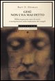 9788804579960 - Gesù non l'ha mai detto