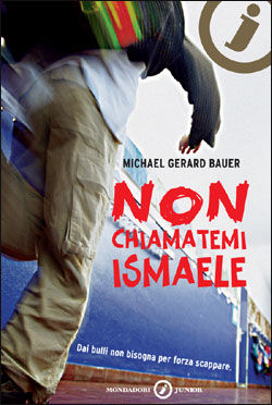 9788804584063 - Non chiamatemi Ismaele