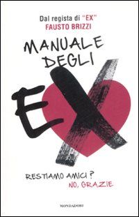 9788804584513 - Manuale degli ex