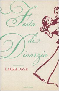 9788804584674 - Festa di divorzio
