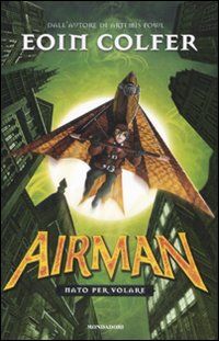 9788804587675 - Airman. Nato per volare