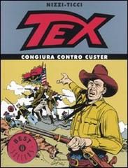 9788804590514 - Tex. Congiura contro Custer