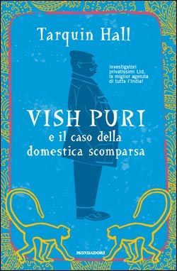 9788804592495 - Vish Puri e il caso della domestica scomparsa