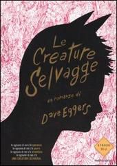 9788804594147 - Le creature selvagge