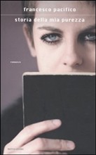 9788804594376 - Storia della mia purezza