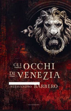 9788804595434 - Gli occhi di Venezia
