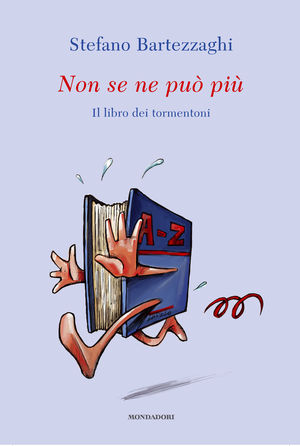 9788804598060 - Non se ne può più