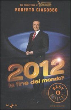 9788804598275 - 2012. La fine del mondo?