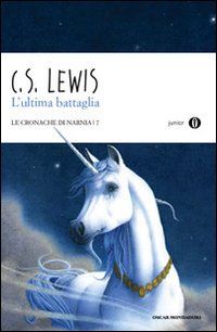 9788804599074 - L'ultima battaglia. Le cronache di Narnia. Vol. 7