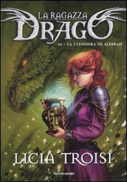 9788804600497 - La clessidra di Aldibah. La ragazza drago. Vol. 3