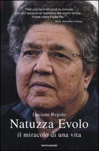 9788804600749 - Natuzza Evolo. Il miracolo di una vita