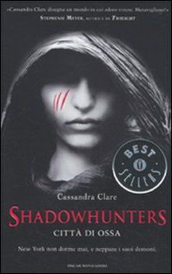 9788804601715 - Città di ossa. Shadowhunters. Vol. 1