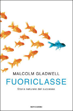 9788804602187 - Fuoriclasse. Storia naturale del successo