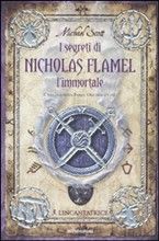 9788804602477 - L'incantatrice. I segreti di Nicholas Flamel, l'immortale. Vol. 3