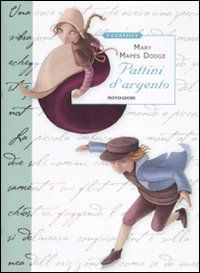 9788804602705 - I pattini d'argento