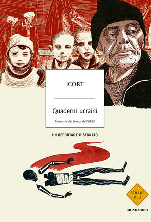 9788804604426 - Quaderni ucraini. Memorie dai tempi dell'URSS