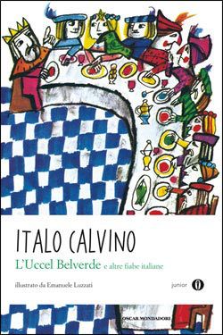 9788804606833 - L'Uccel Belverde e altre fiabe italiane