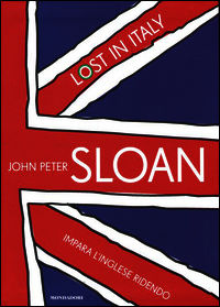 9788804607113 - Lost in Italy. Impara l'inglese ridendo. Con 2 CD Audio