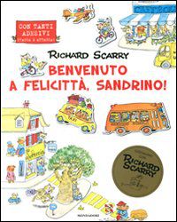 9788804608424 - Benvenuto a Felicittà, Sandrino!