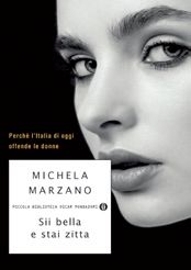 9788804608899 - Sii bella e stai zitta