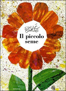 9788804609179 - Il piccolo seme. Ediz. illustrata