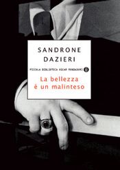 9788804612070 - La bellezza è un malinteso