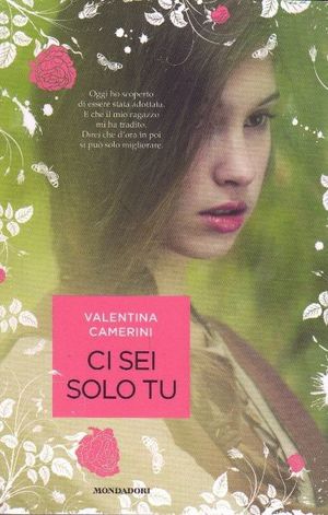 9788804612421 - Ci sei solo tu