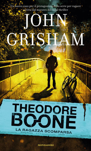 9788804613343 - La ragazza scomparsa. Theodore Boone