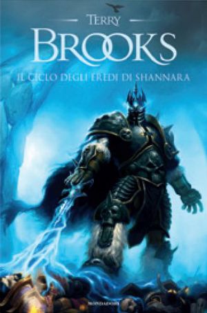 9788804614715 - Il ciclo degli eredi di Shannara: Gli eredi di Shannara­Il druido di Shannara­La regina degli elfi di Shannara­I talisma
