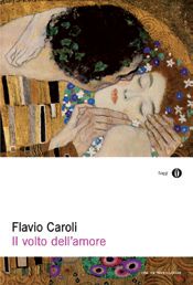 9788804615422 - Il volto dell'amore