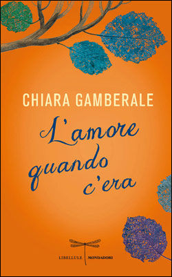 9788804617839 - L'amore quando c'era