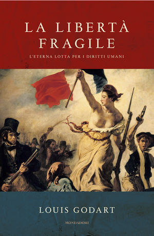 9788804619376 - La libertà fragile