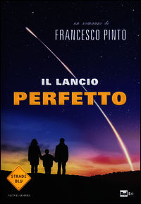 9788804625131 - Il lancio perfetto
