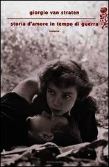 9788804634829 - Storia d'amore in tempo di guerra