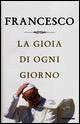 9788804636526 - La gioia di ogni giorno
