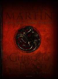 9788804646525 - Il mondo del ghiaccio e del fuoco. La storia ufficiale di Westeros e del Trono di spade. Ediz. illustrata