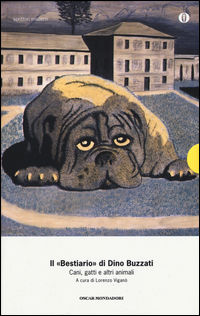 9788804651901 - Il «Bestiario». Cani, gatti e altri animali