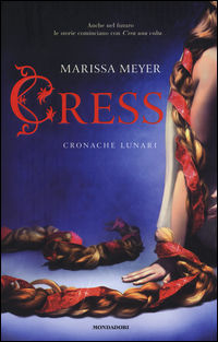 9788804660293 - Cress. Cronache lunari
