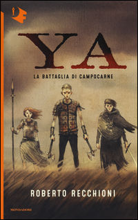 9788804667780 - La battaglia di Campocarne. YA