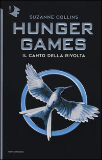 9788804672647 - Il canto della rivolta. Hunger games