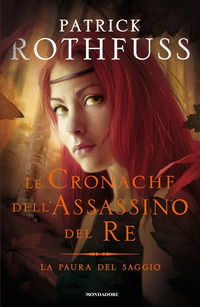 9788804678809 - La paura del saggio. Le cronache dell'assassino del re
