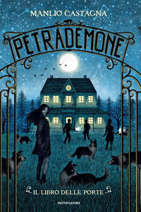 9788804684114 - Il libro delle porte. Petrademone. Vol. 1
