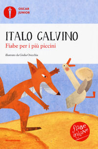 9788804688549 - Fiabe per i più piccini. Fiabe italiane. Ediz. a colori