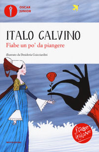 9788804688594 - Fiabe un po' da piangere. Fiabe italiane