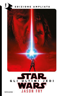 9788804706021 - Star Wars. Gli ultimi Jedi. Ediz. ampliata