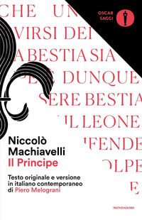 9788804715733 - Il principe. Testo originale e versione in italiano contemporaneo